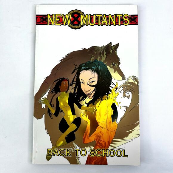 New Mutants Vol 1: Back to School 2005 TPB - Picture 1 of 4
